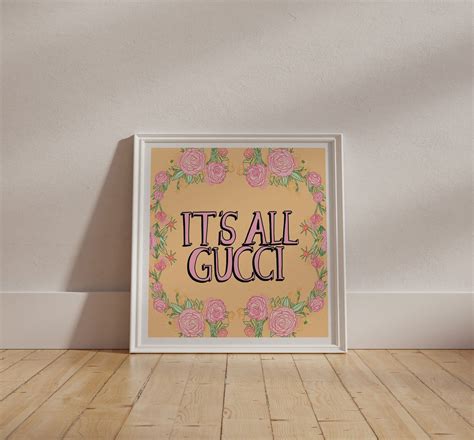 it's all gucci|it's all Gucci definition.